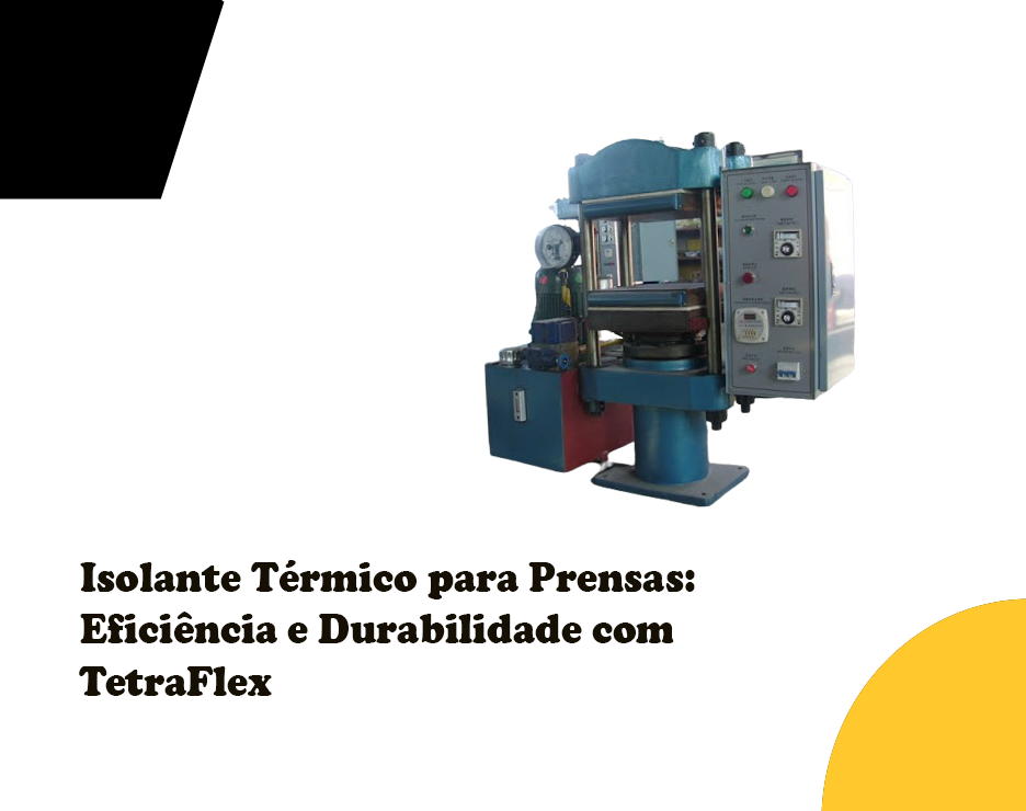 Isolante Térmico para Prensas