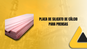 Placa de silicato de cálcio para prensas